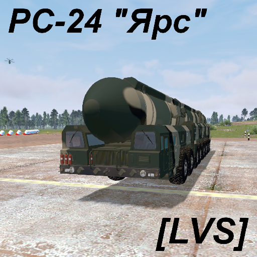 [LVS] RS-24 "Yars" (Semi-realistic)