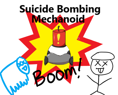 Suicide Bombing Mechanoid