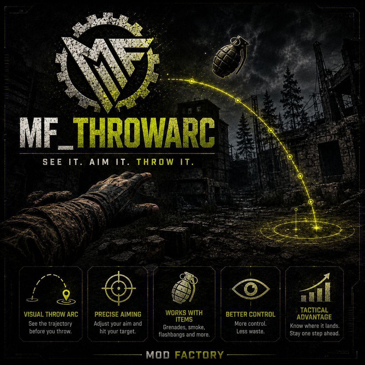 ModFactory - ThrowArc