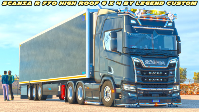 SCANIA R 770 High Roof 6 x 4 by LEGEND CUSTOM