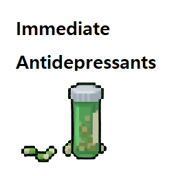 [B42/41] Immediate Antidepressants