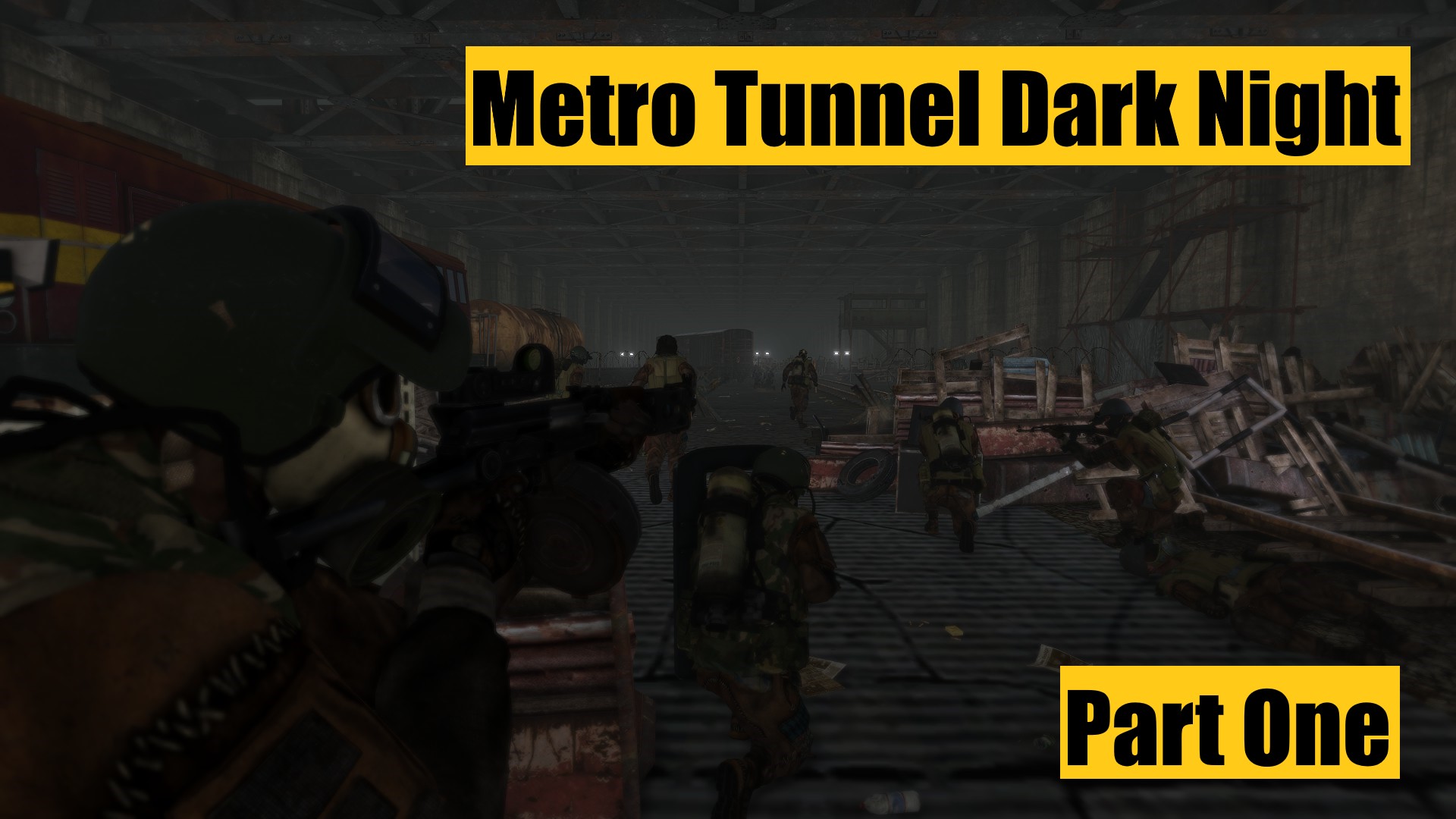 Metro Tunnel Dark Night Part One [SP]