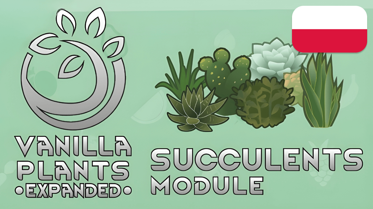 [PL] Vanilla Plants Expanded - Succulents