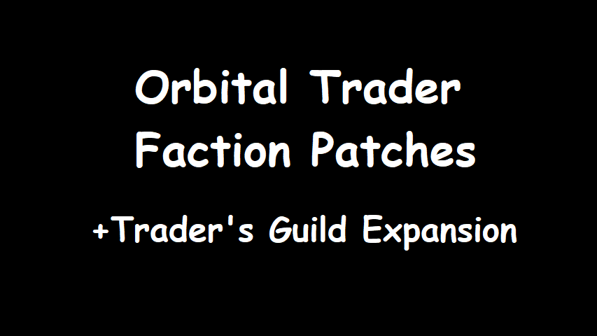 Orbital Trader Faction Patches