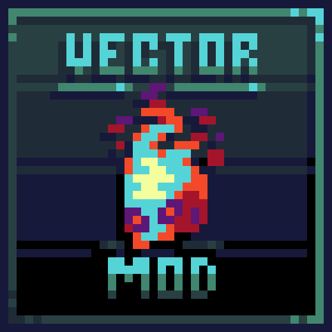 The Vector Mod - Multiplayer Update! – tModLoader Mod