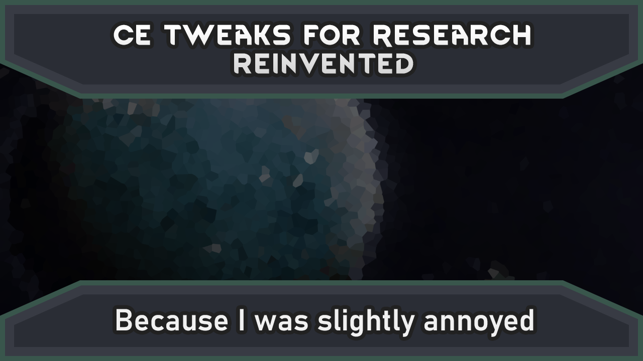 Slight CE tweaks for Research Reinvented