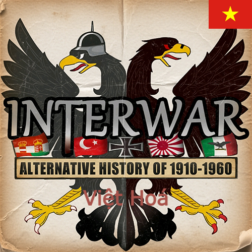 [Vietnamese] Interwar 1910-1960 preview