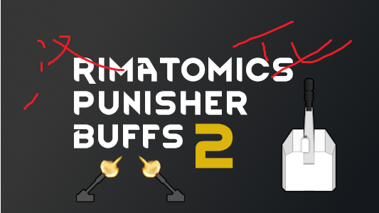 (已合并至原Mod)Rimatomics Punisher Buffs 2简繁汉化包