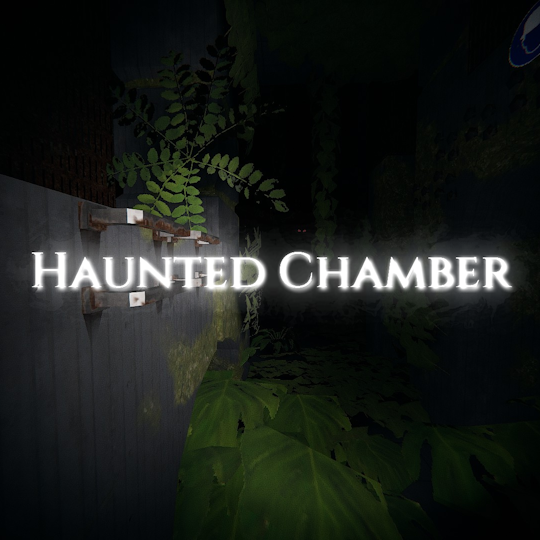 Haunted Chamber