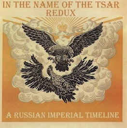 In The Name Of Tsar: Redux