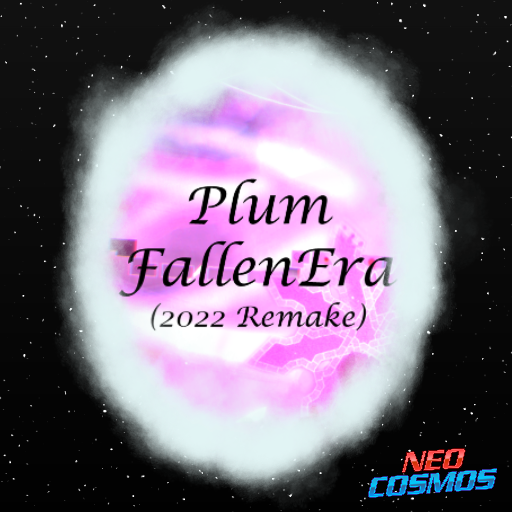 Plum - FallenEra（2022 Remake）
