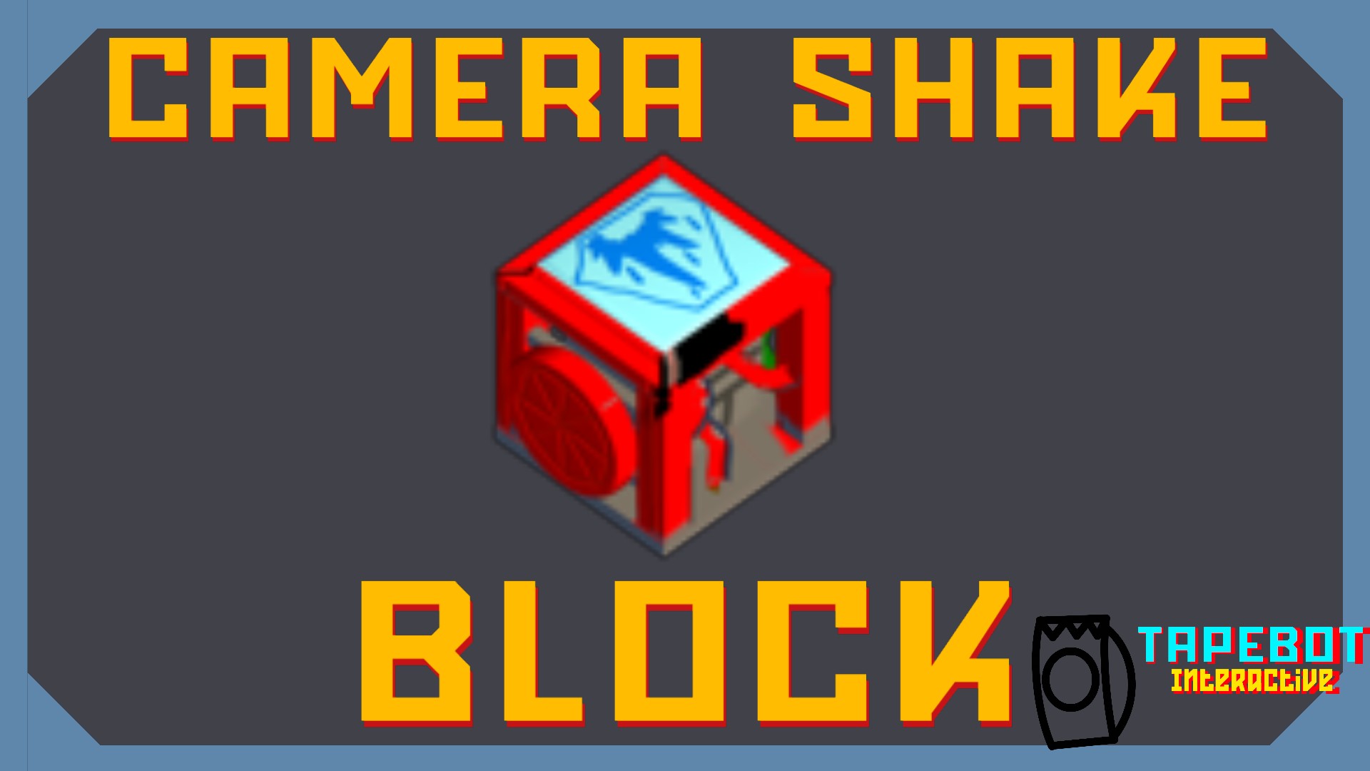 Camera shake block