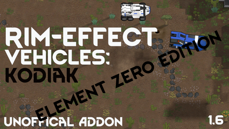 Rim-Effect Vehicles: Kodiak - Element Zero Edition