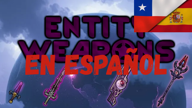 Entity Weapons En Español