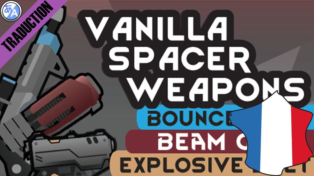 Vanilla Spacer Weapons [Fr]