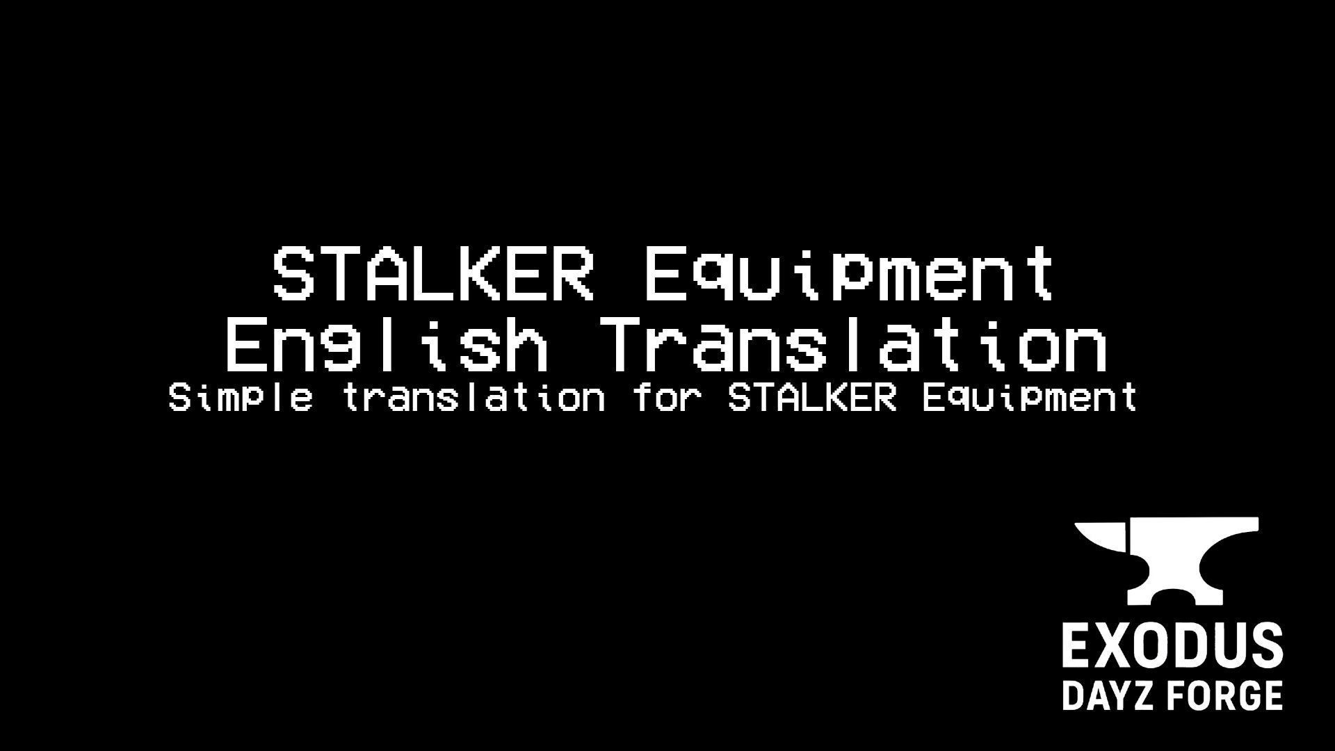 STALKER Equipment - English Translation