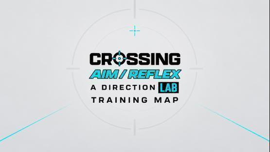CROSSING AIM / REFLEX TRAINING [CS2]