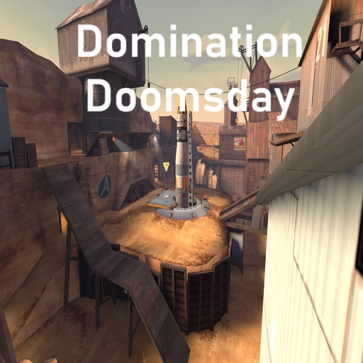 Domination Doomsday – Team Fortress 2 Mod
