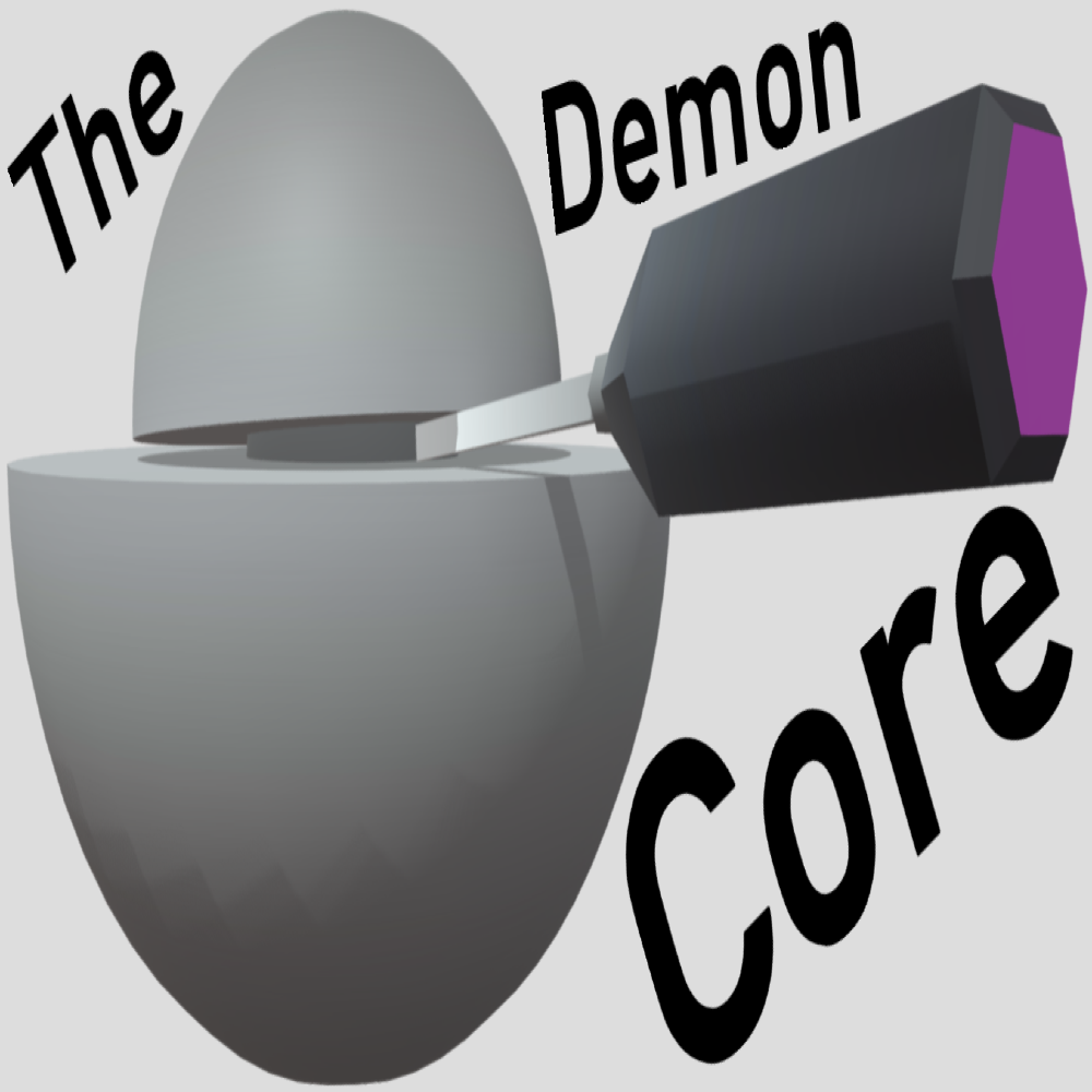 The Demon Core