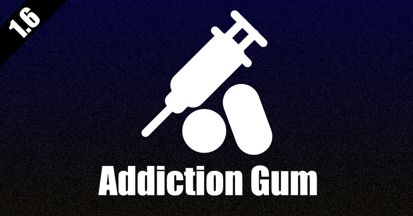 Addiction Gum