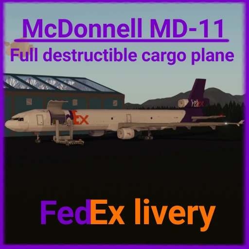 McDonnel Douglas MD-11 FedEx express (Full destructible cargo plane)