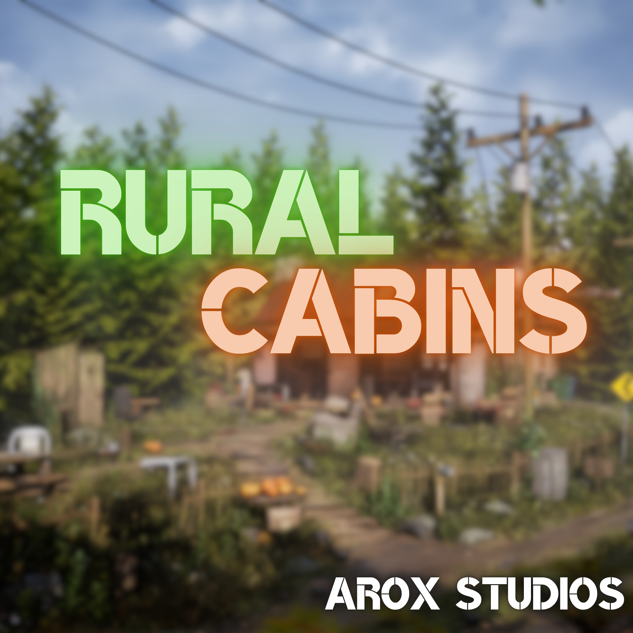 Rural Cabins [Arox Studios]