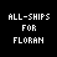 Replaces Floran Ship with Skittles All-Ships, Ship!