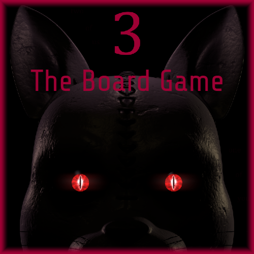 FNAC 3 - The Board Game