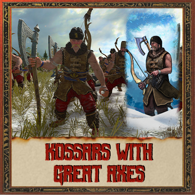Kossars with Great Axes