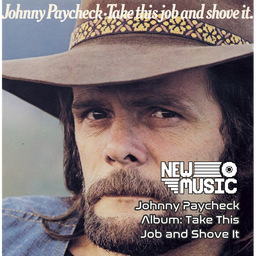 Johnny Paycheck Album: Take This Job and Shove It