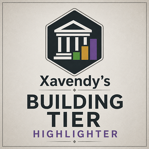 Xavendy's Building Tier Highlighter