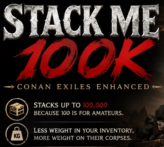 ⚔️ StackMe 100K – Ultimate Inventory Overhaul ⚔️ Weightless Mod
