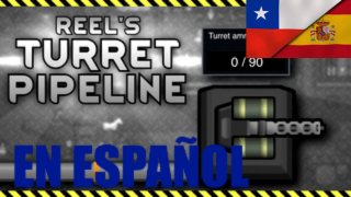 Reel's Turret Pipeline En Español
