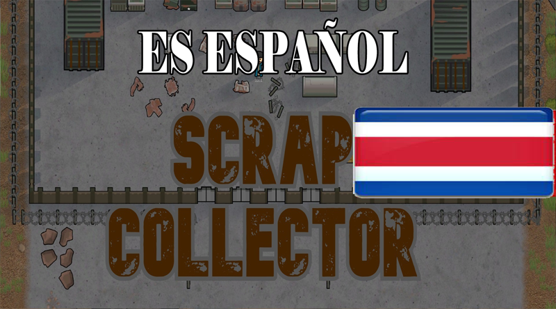 Scrap Collector en Español