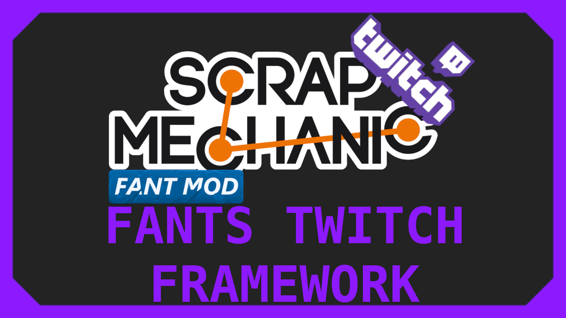 Fants Twitch Integration Framework