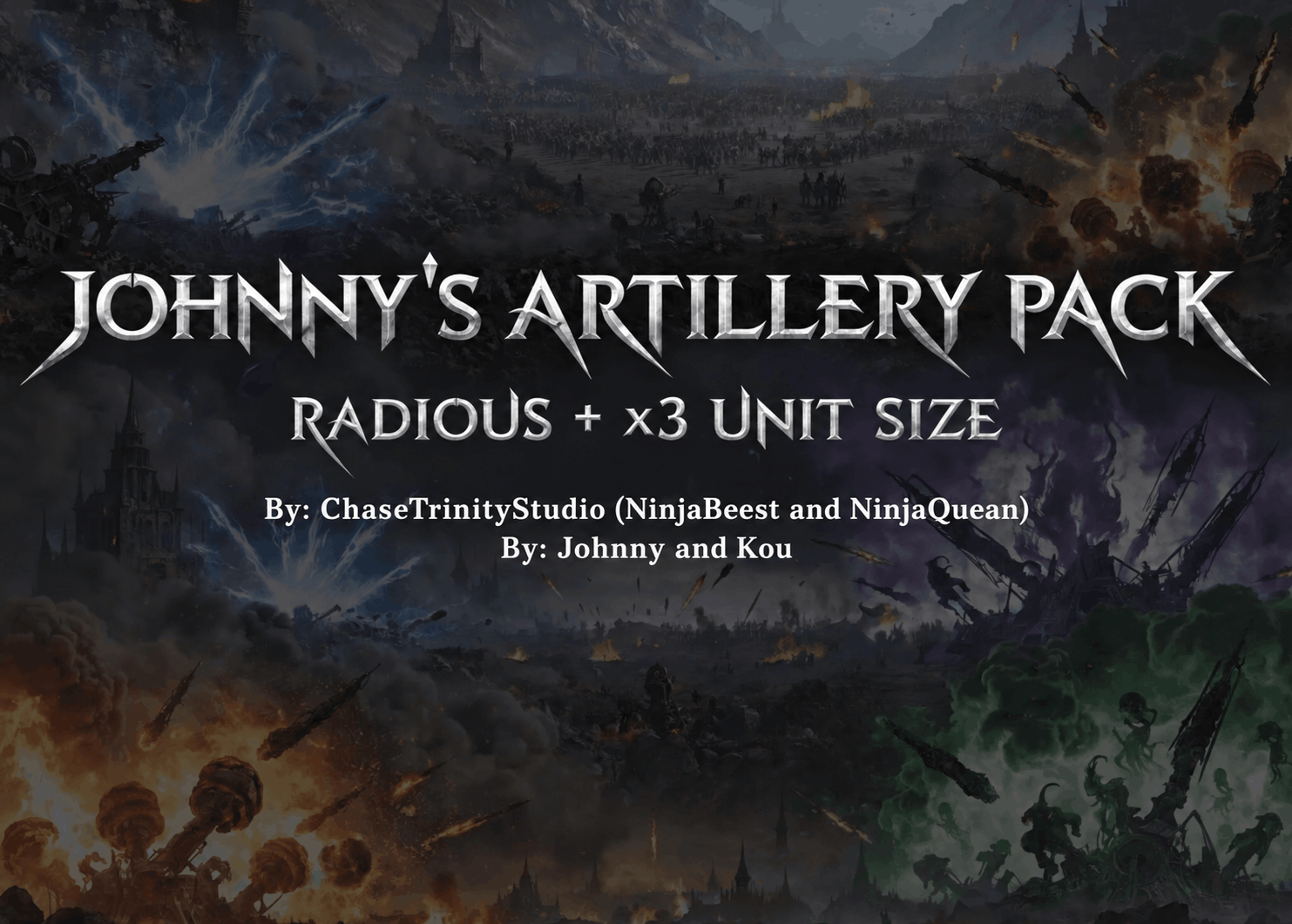CTS – Johnny's Artillery Pack | Radious + x3 Unit Size (Standalone Version) preview
