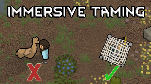 Immersive Taming