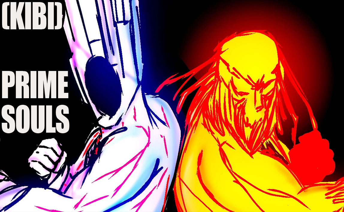 (KIBI) Prime Souls v0.55