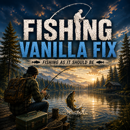 Vanilla Fishing Fix