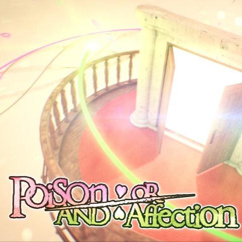 Poison AND÷OR Affection