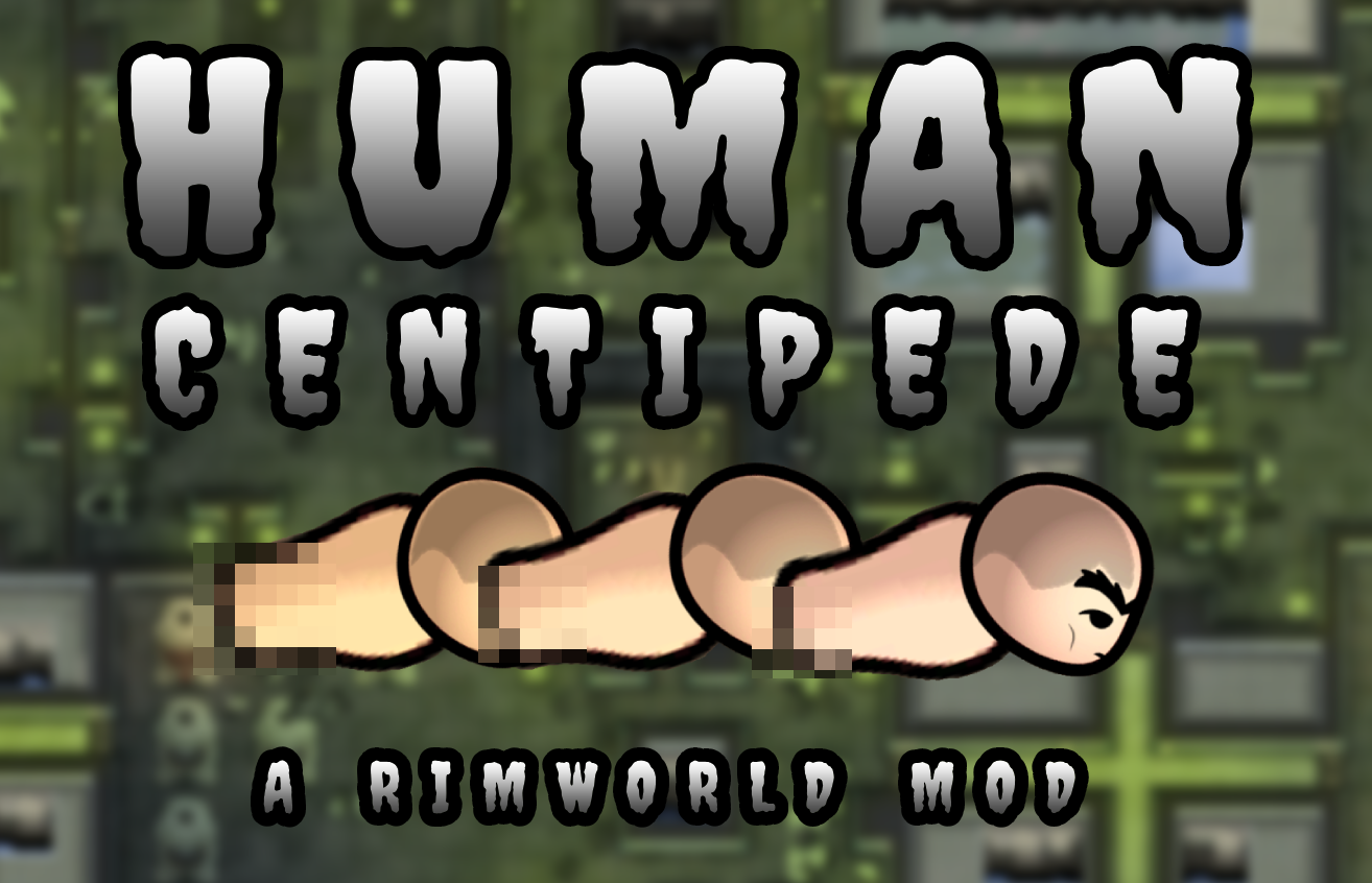 Human Centipede
