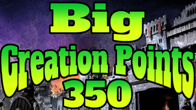 Big Creation Points