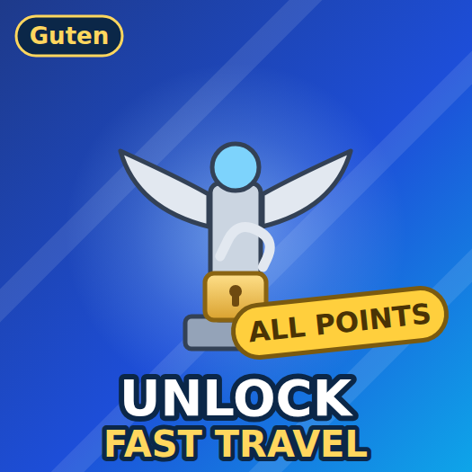 [Guten] Unlock Fast Travel