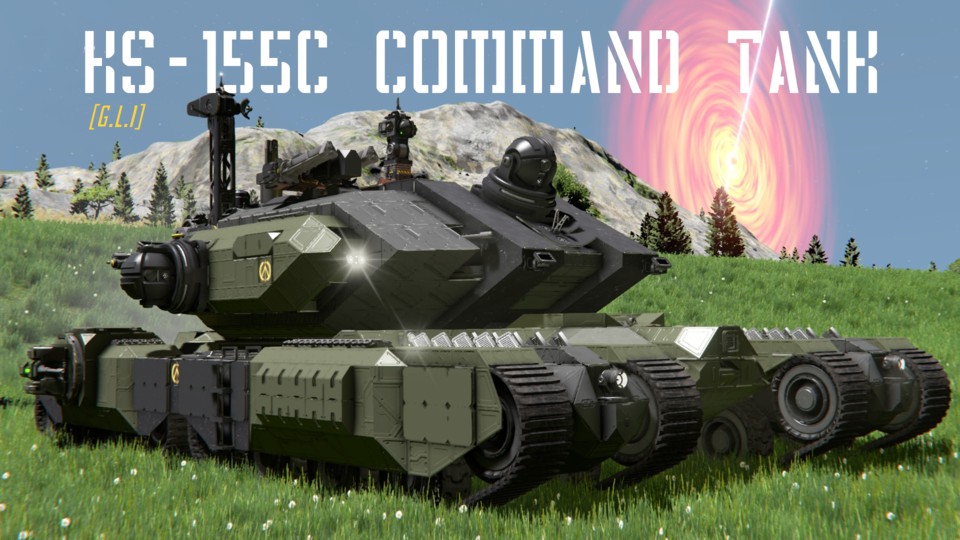 [G.L.I] KS-155C 'BAYANAV' COMMAND TANK [vanilla]