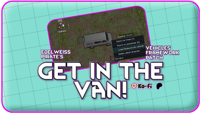 Get in the van! - Vehicle Framework patch