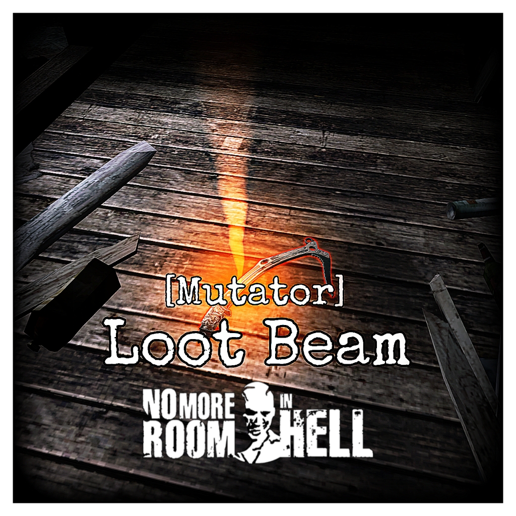 Loot Beam//物资光束