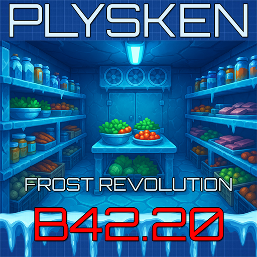 Plysken Frost Revolution – Project Zomboid Mod