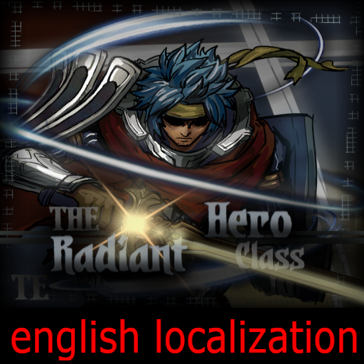 The Radiant Hero Class english loc preview