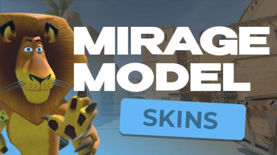 MIRAGE MODEL: SKINS – Counter-Strike 2 Mod