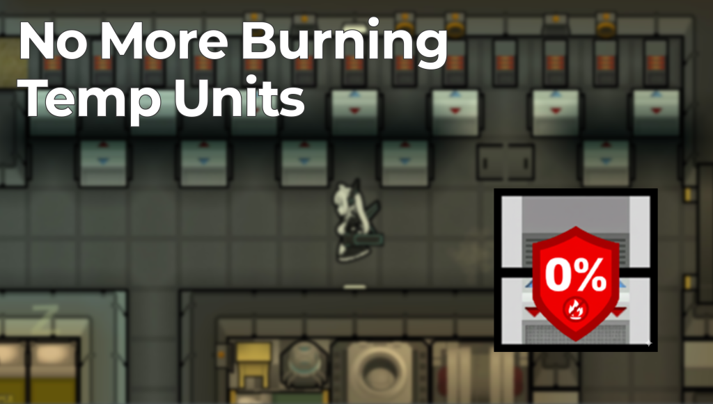 No Burn Temp Units